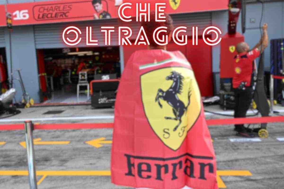 Oltraggio alla Ferrari