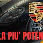 porsche più potente