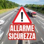 Allarme sicurezza autostrade