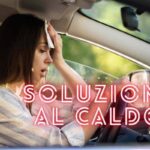 Finestrini auto novità caldo estate