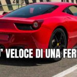 più veloce di una ferrari