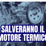 Salvare il motore termico